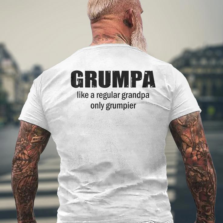 Grumpa Like A Regular Grandpa But Grumpier Men's T-shirt Back Print Gifts for Old Men