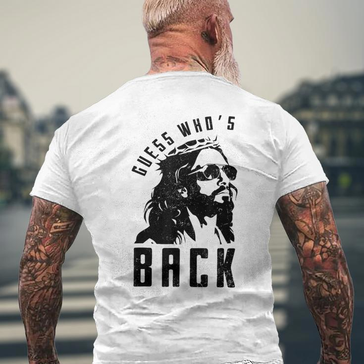 Guess Who's Back Back Again Good Friday Easter Jesus Faith Men's T-shirt Back Print Gifts for Old Men