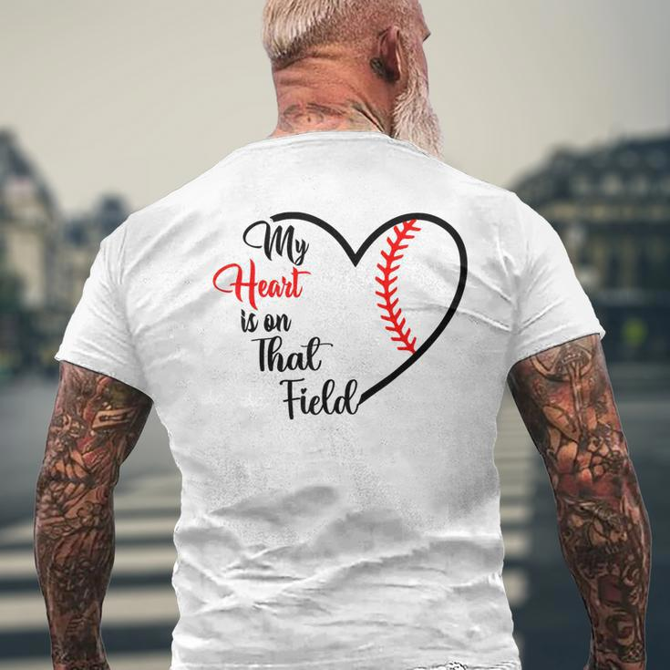 My Heart Is On That Field Baseball For Mom Men's T-shirt Back Print Gifts for Old Men