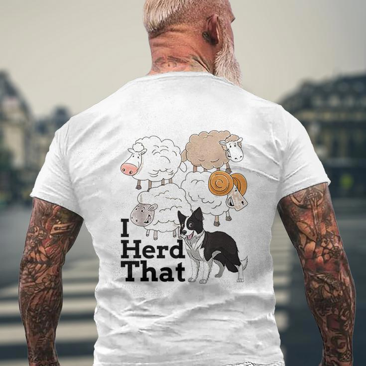 I Herd That Sheep Dog Christmas Dog For Dog Owners Dog Mens Back Print T-shirt Gifts for Old Men