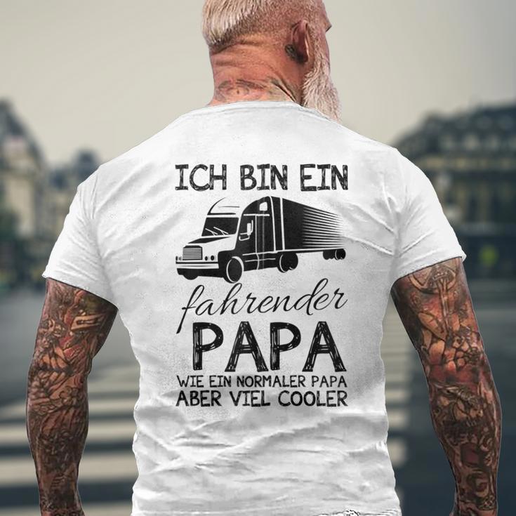 Ich Bin Ein Lkw Fahrender Papa Wie Ein Normaler Papaater Kapuzenjacke T-Shirt mit Rückendruck Geschenke für alte Männer