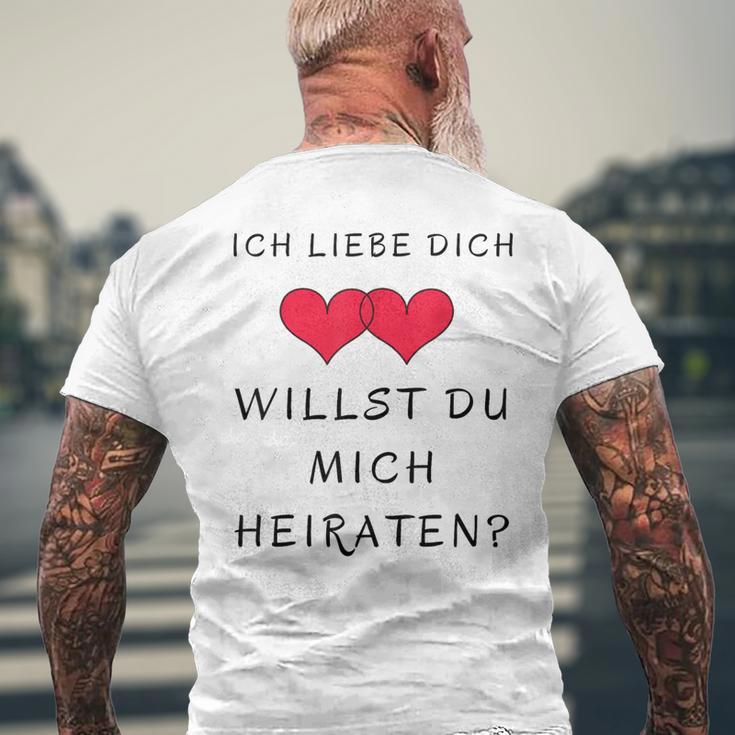 Ich Liebe Dich Willst Du Mich Marrieat T-Shirt mit Rückendruck Geschenke für alte Männer