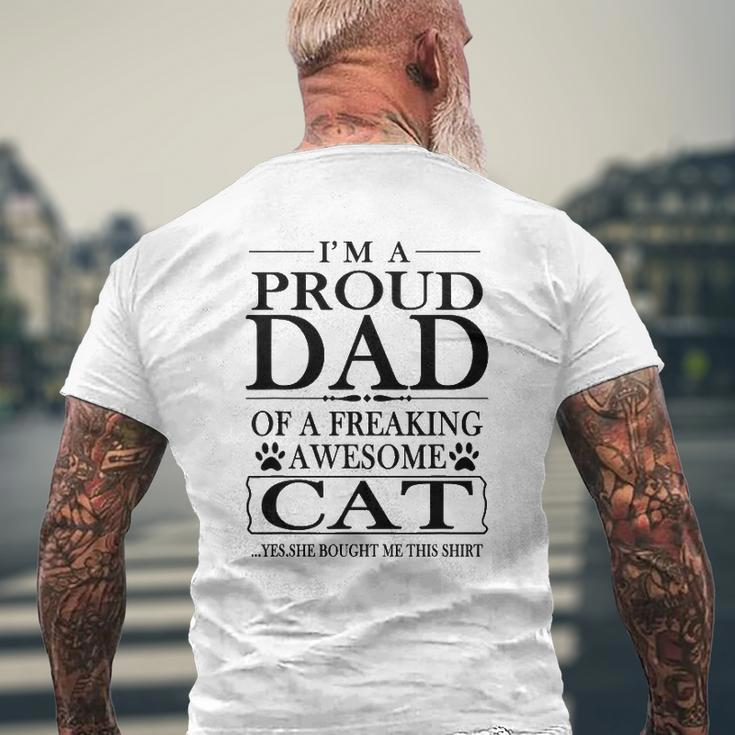 I'm Proud Dad Of A Freaking Awesome Cat Cat Lover Mens Back Print T-shirt Gifts for Old Men