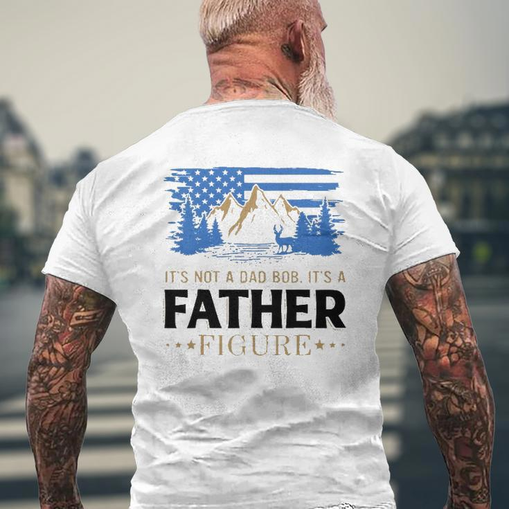 It's Not A Dad Bod It's A Father Figure American Mountain Mens Back Print T-shirt Gifts for Old Men