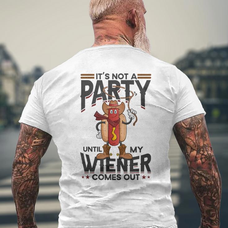 It's Not A Party Until My Wiener Comes Out Hot Dog Men's T-shirt Back Print Gifts for Old Men