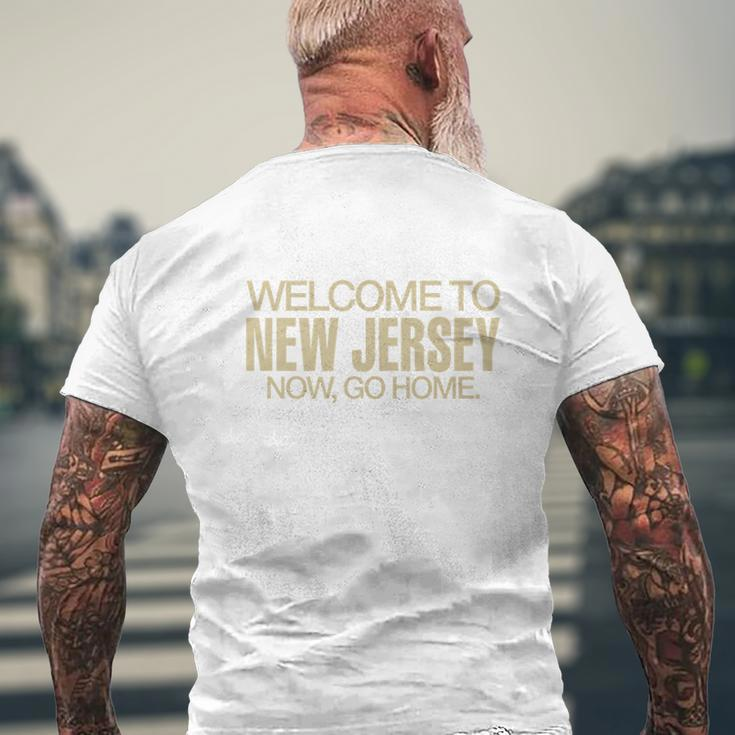 Jack Antonoff Welcome To New Jersey Now Go Home Mens Back Print T-shirt Gifts for Old Men