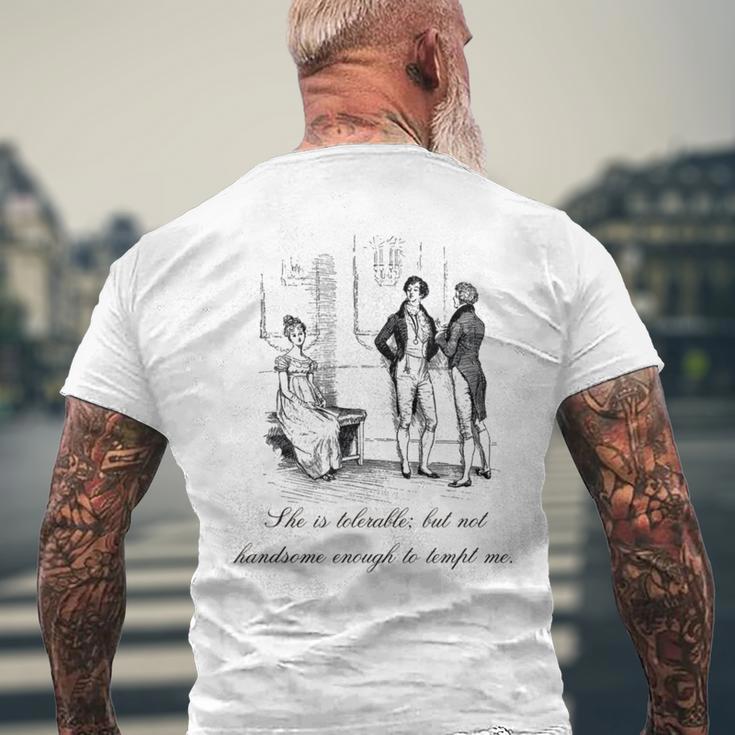 Jane Austen Pride And Prejudice She Is Tolerable Men's T-shirt Back Print Gifts for Old Men