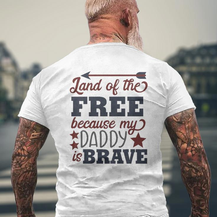 Kids Land Of The Free Because My Daddy Is Brave Mens Back Print T-shirt Gifts for Old Men