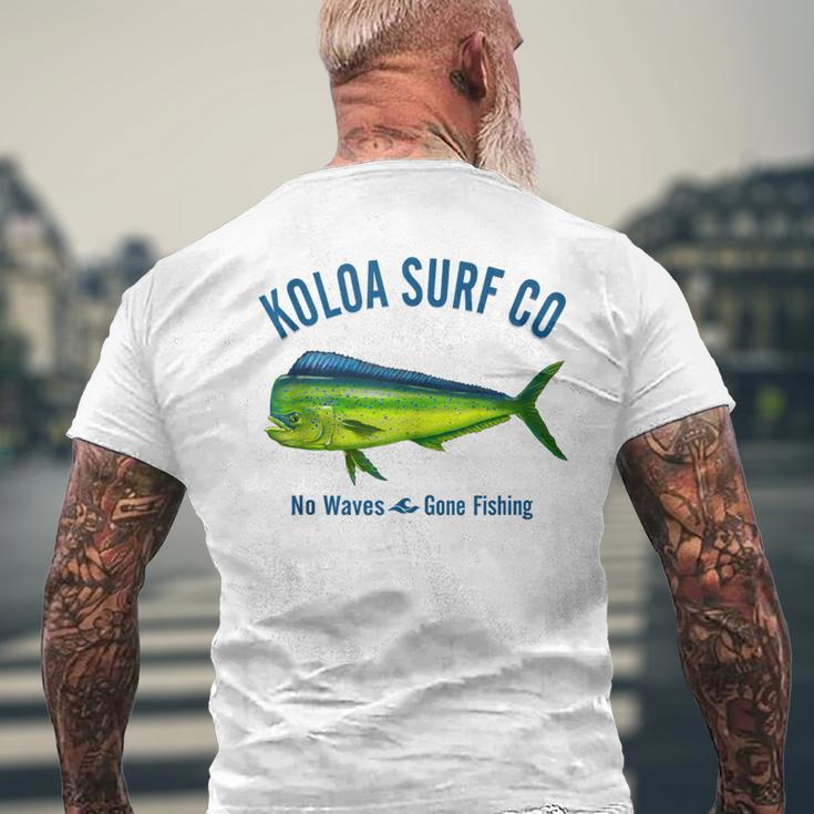 Koloa Surf Mahi Mahi Logo Men's T-shirt Back Print Gifts for Old Men