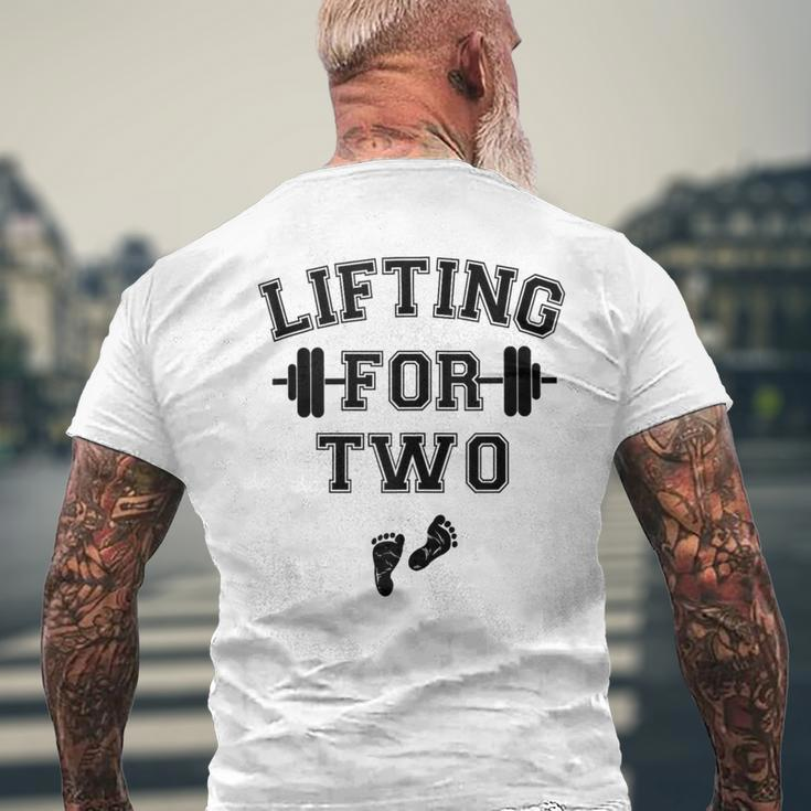 Lifting For Two Pregnancy Workout Men's T-shirt Back Print Gifts for Old Men