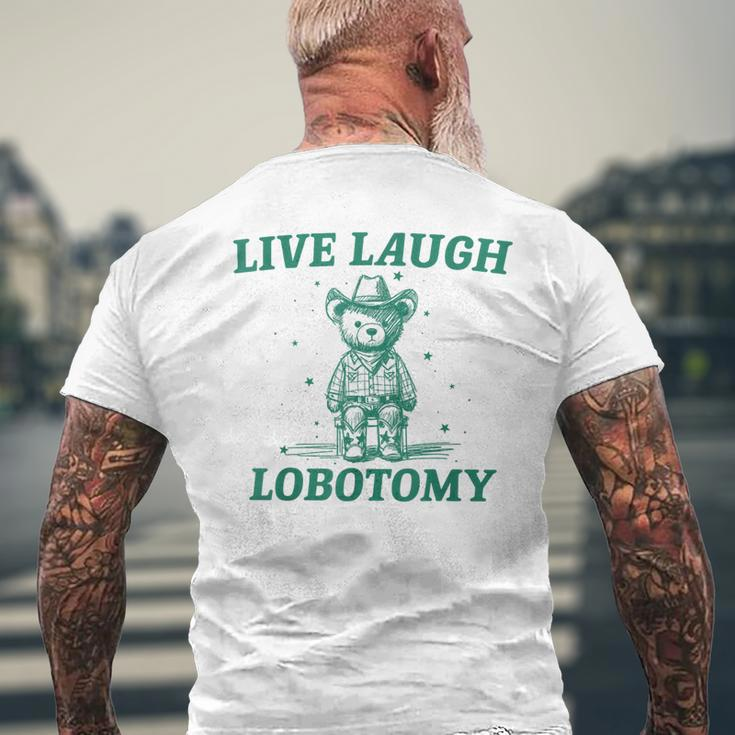 Live Laugh Lobotomy Retro Cartoon Bear Meme Men's T-shirt Back Print Gifts for Old Men