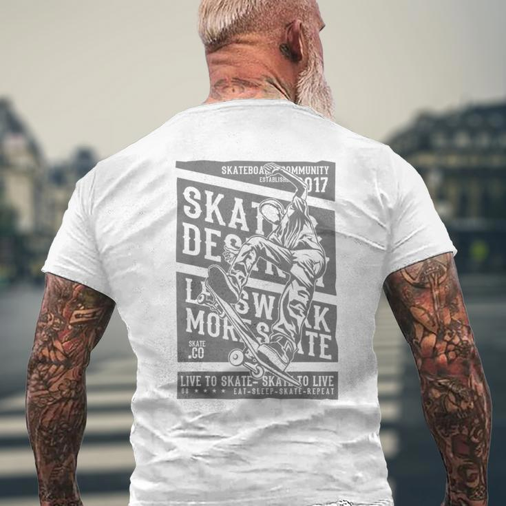 Live To Skate Skate And Destroy Skate To LiveMen's T-shirt Back Print Gifts for Old Men