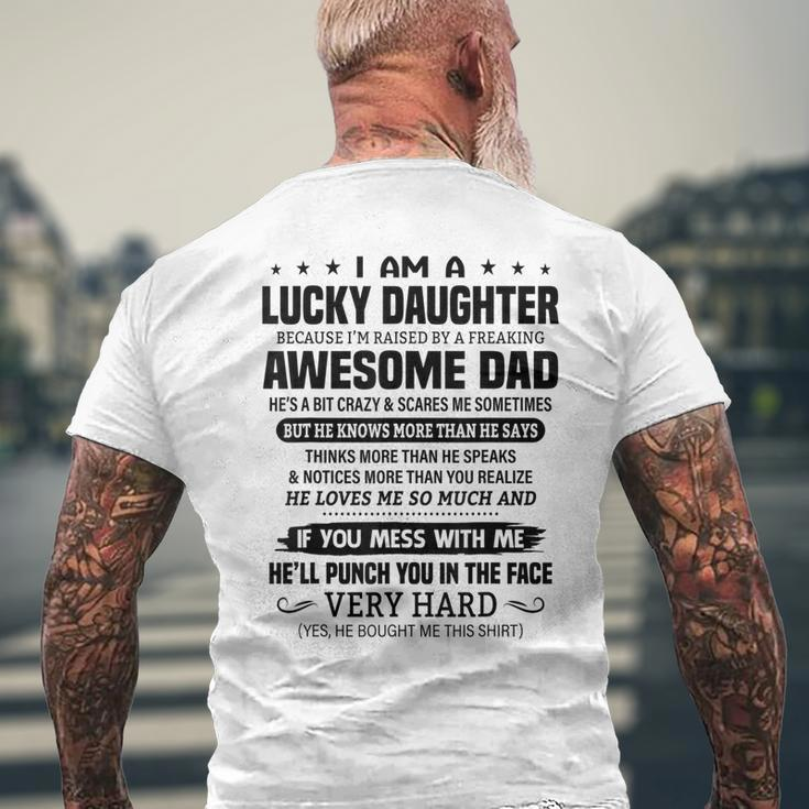 Lucky Daughter Because I'm Raised By A Freaking Awesome Dad Mens Back Print T-shirt Gifts for Old Men