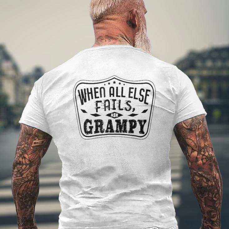 Mens Family When All Else Fails Ask Grampy For Grandpa Mens Back Print T-shirt Gifts for Old Men