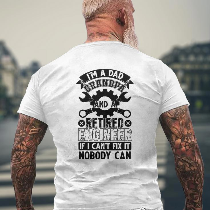 Mens I'm A Dad Grandpa And A Retired Engineer Retirement Mens Back Print T-shirt Gifts for Old Men