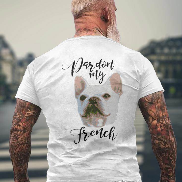 Mens Pardon My French Cute French Bulldog Dog Lover Mens Back Print T-shirt Gifts for Old Men