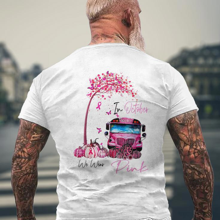 In October We Wear Pink School Bus Pumpkin Breast Cancer Mens Back Print T-shirt Gifts for Old Men