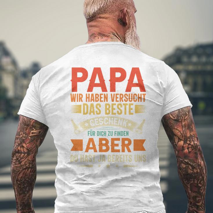 Papa Wir Habenersucht Das Perfekte Papa Undater Motiv T-Shirt mit Rückendruck Geschenke für alte Männer