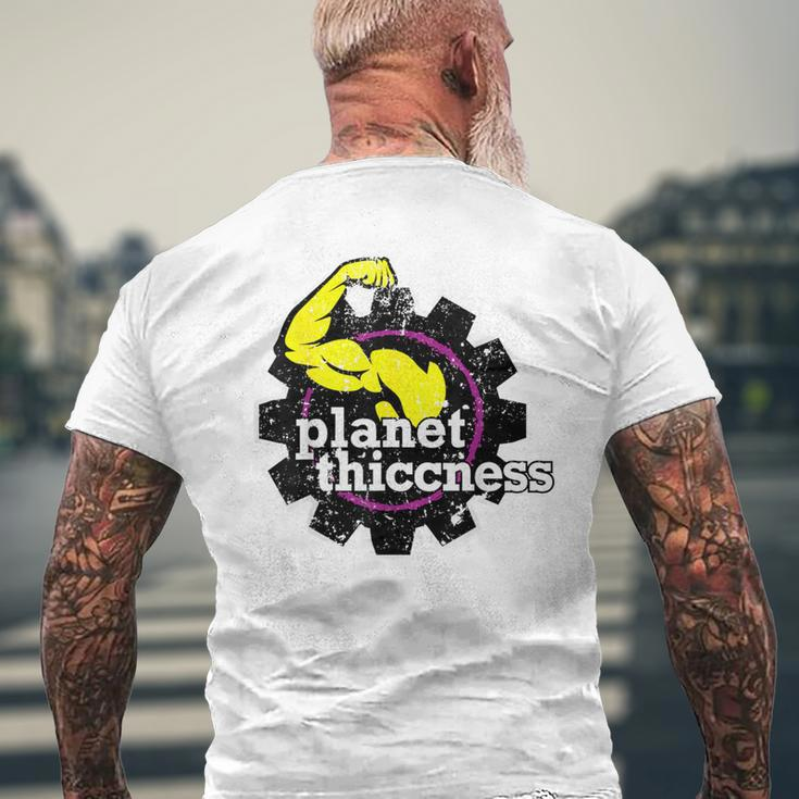 Planet Thiccness Joke Thick Thicc Fitness Workout Gym Men's T-shirt Back Print Gifts for Old Men