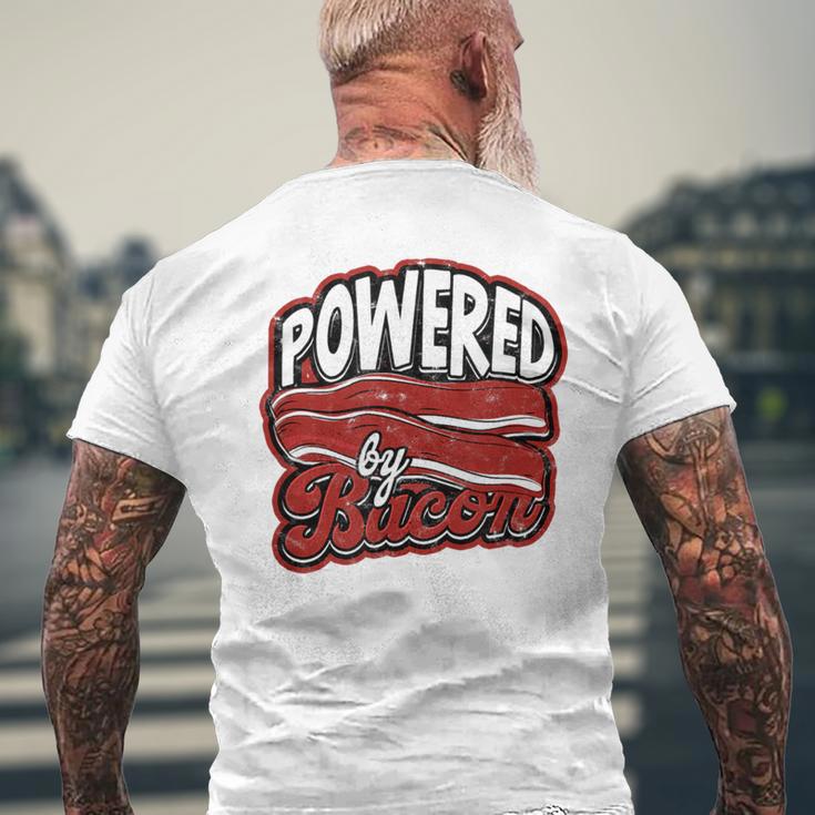 Powered By Bacon Morning Bread And Butter With Bacon Men's T-shirt Back Print Gifts for Old Men