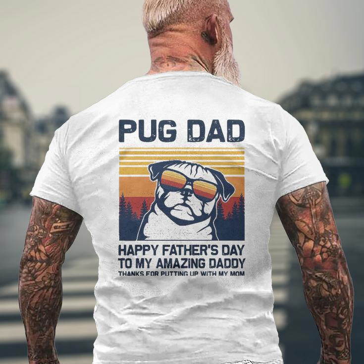 Pug Dad-Happy Father’S Day To My Amazing Daddy Mens Back Print T-shirt Gifts for Old Men