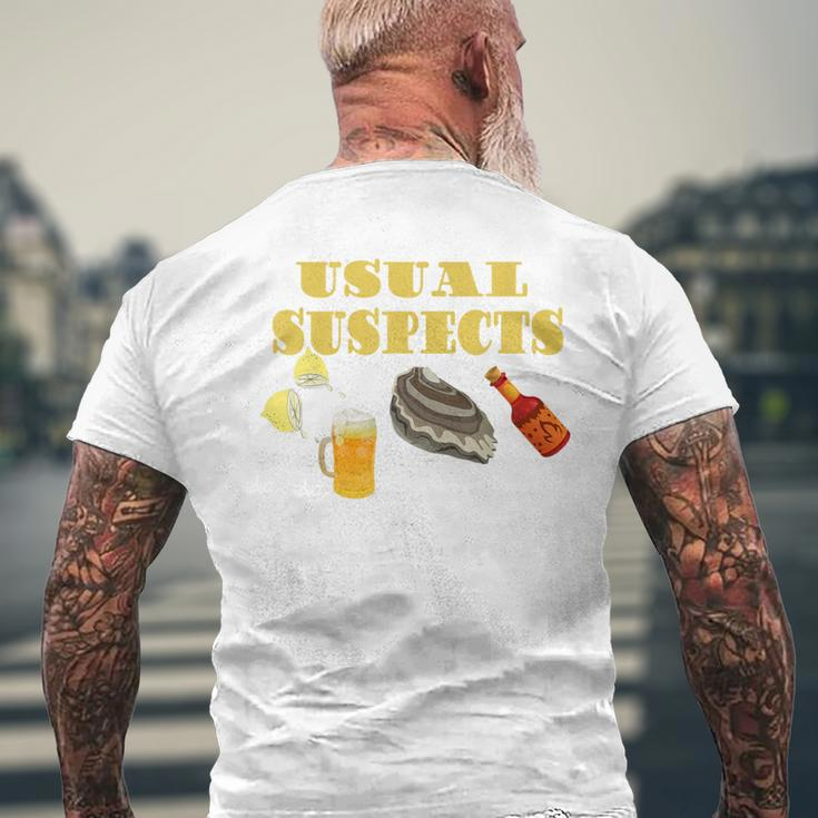 Raw Oysters Eating Oyster Party Usual Suspects Saying Men's T-shirt Back Print Gifts for Old Men