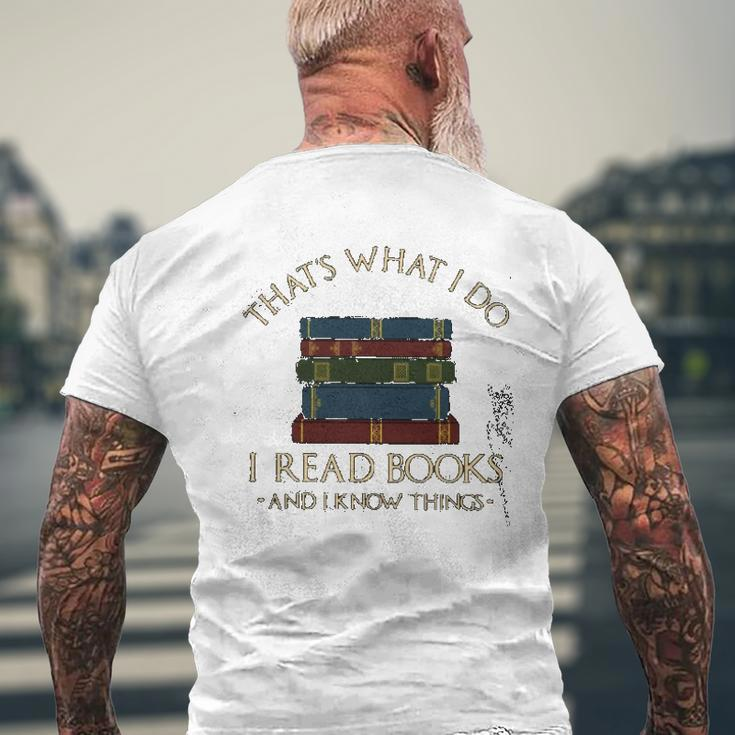 I Read Books And I Know Things Mens Back Print T-shirt Gifts for Old Men