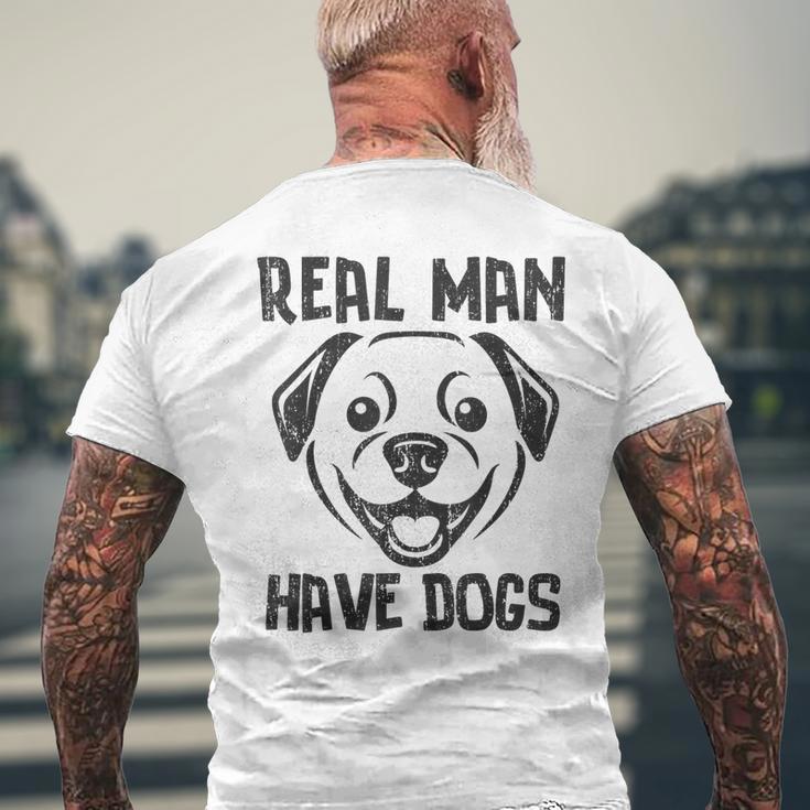 Real Have Dogs Hunde Hunde Papa Dog Geschenkidee T-Shirt mit Rückendruck Geschenke für alte Männer