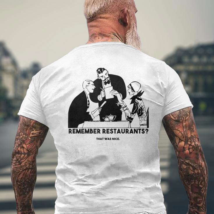 Remember Restaurants And Reminiscing About The Good Old Days Men's T-shirt Back Print Gifts for Old Men