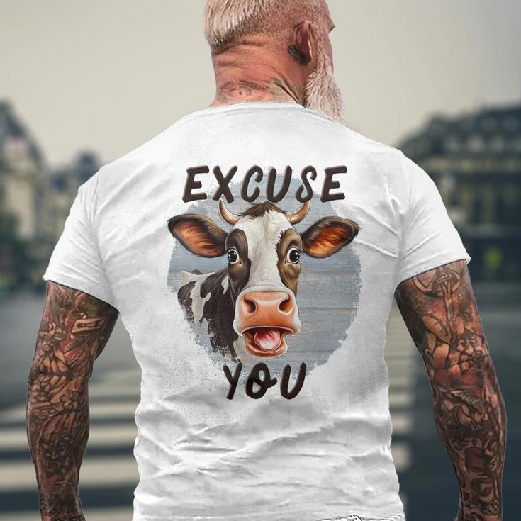 Sassy Cow Excuse You Cow Heifer Farmers Cow Lovers Men's T-shirt Back Print Gifts for Old Men