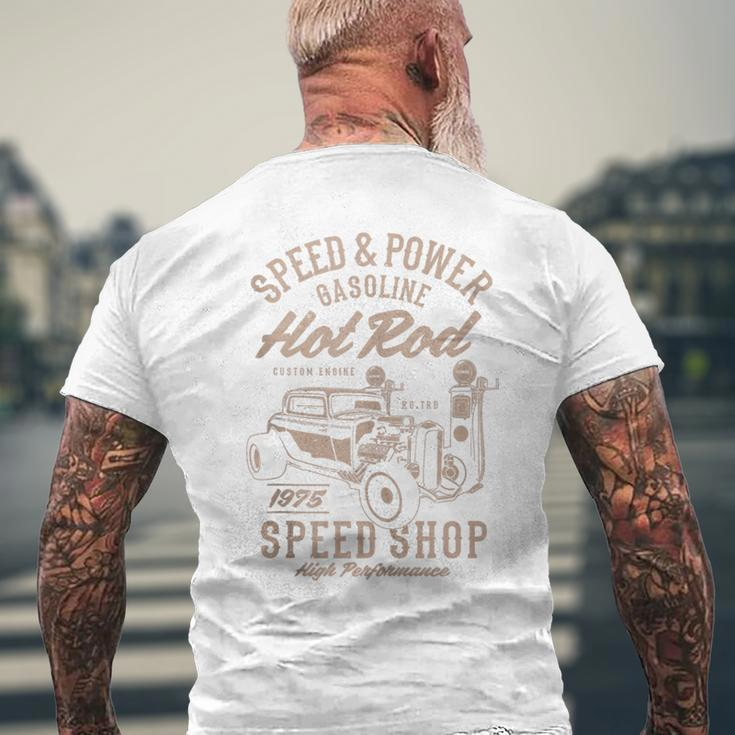 Speed & Power Gasoline Hot Rod Speed Shop Men's T-shirt Back Print Gifts for Old Men