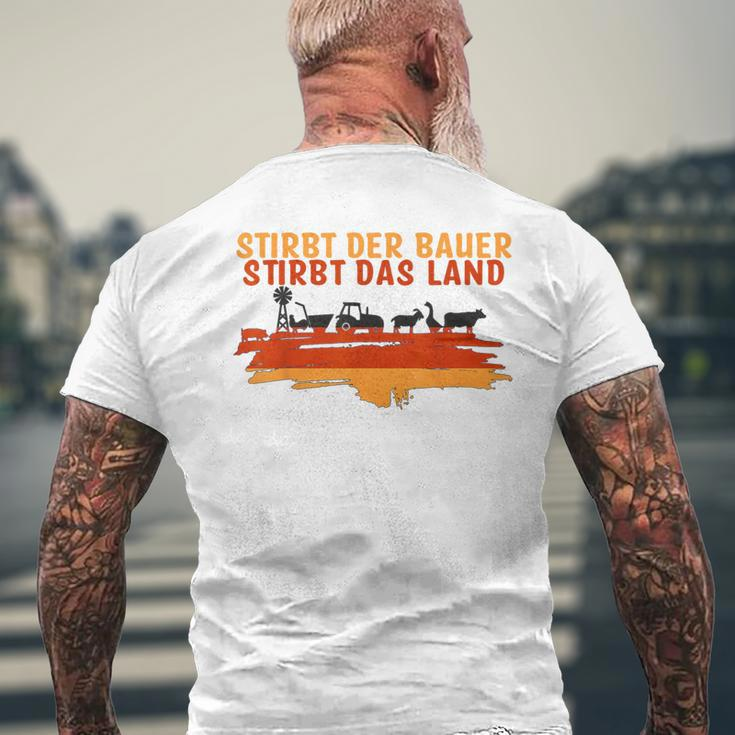 Stirbt Der Bauer Stirbt Das Land Gray T-Shirt mit Rückendruck Geschenke für alte Männer