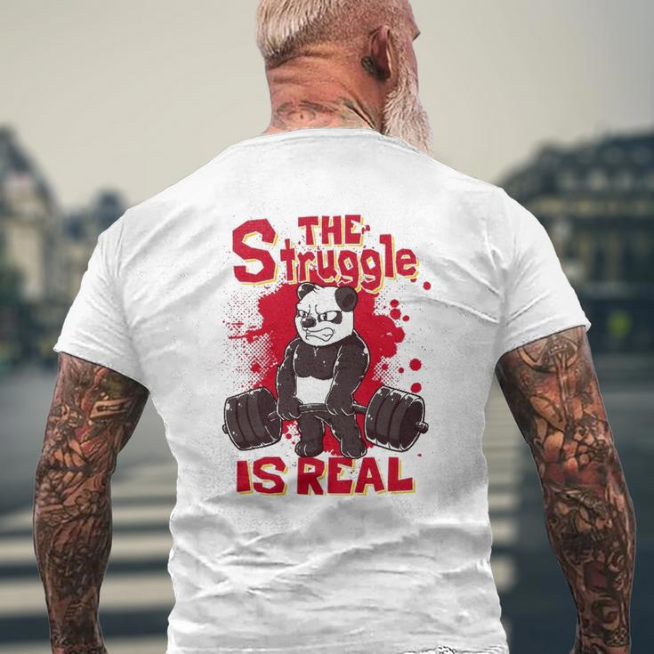 The Struggle Is Real Panda Fitness Gym Bodybuilding Mens Back Print T-shirt Gifts for Old Men