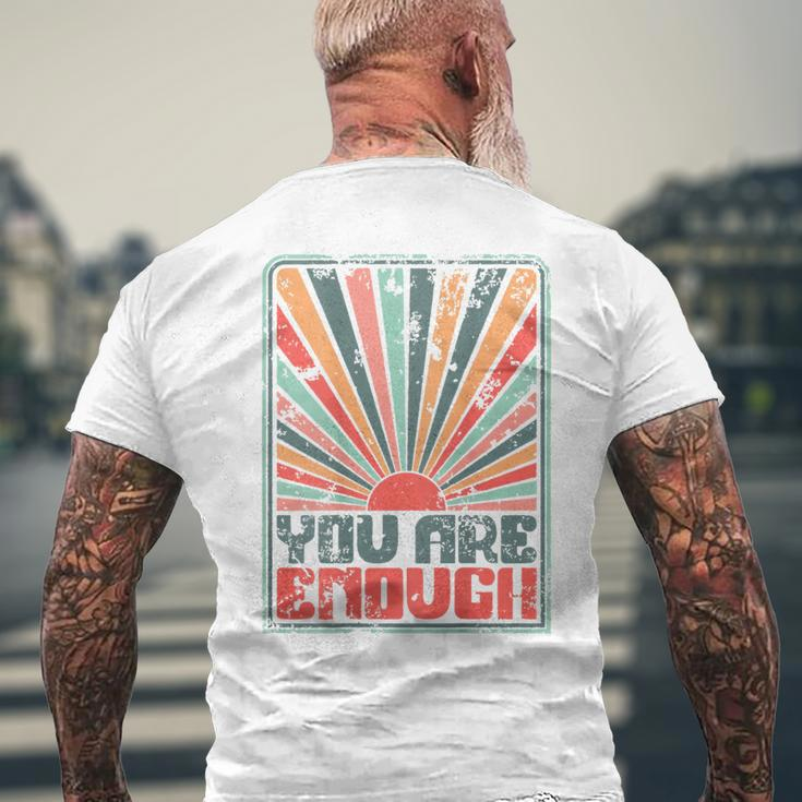 Sunkissed You Are Enough Men's T-shirt Back Print Gifts for Old Men