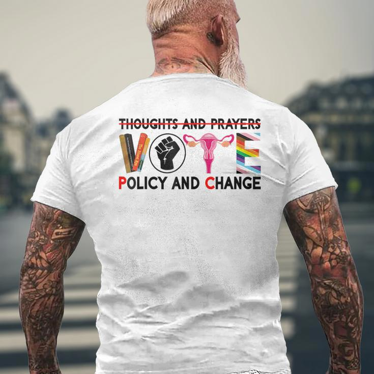 Thoughts And Prayers Vote Policy And Change Equality Rights Men's T-shirt Back Print Gifts for Old Men