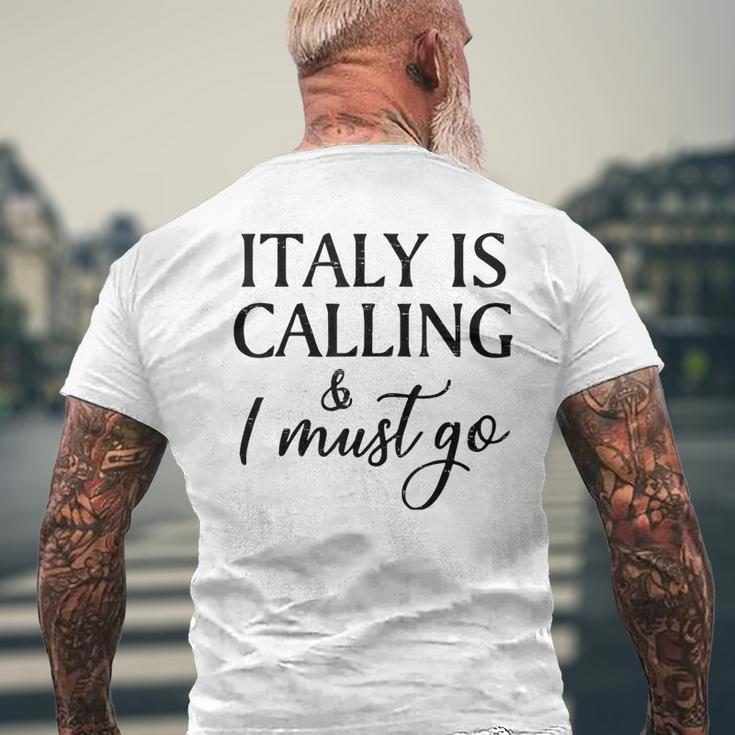 Vintage Retro Italy Is Calling I Must Go Men's T-shirt Back Print Gifts for Old Men