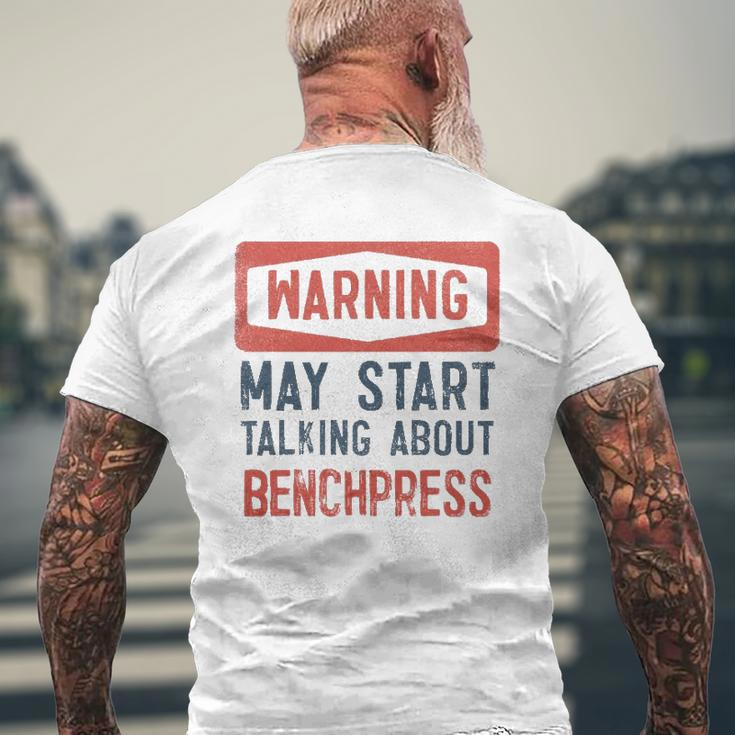 Warning May Start Talking About Benchpress Mens Back Print T-shirt Gifts for Old Men