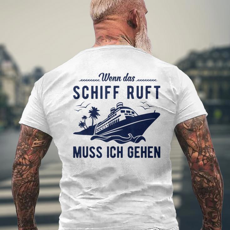 Wenn Das Schiff Ruft Wenn Das S T-Shirt mit Rückendruck Geschenke für alte Männer