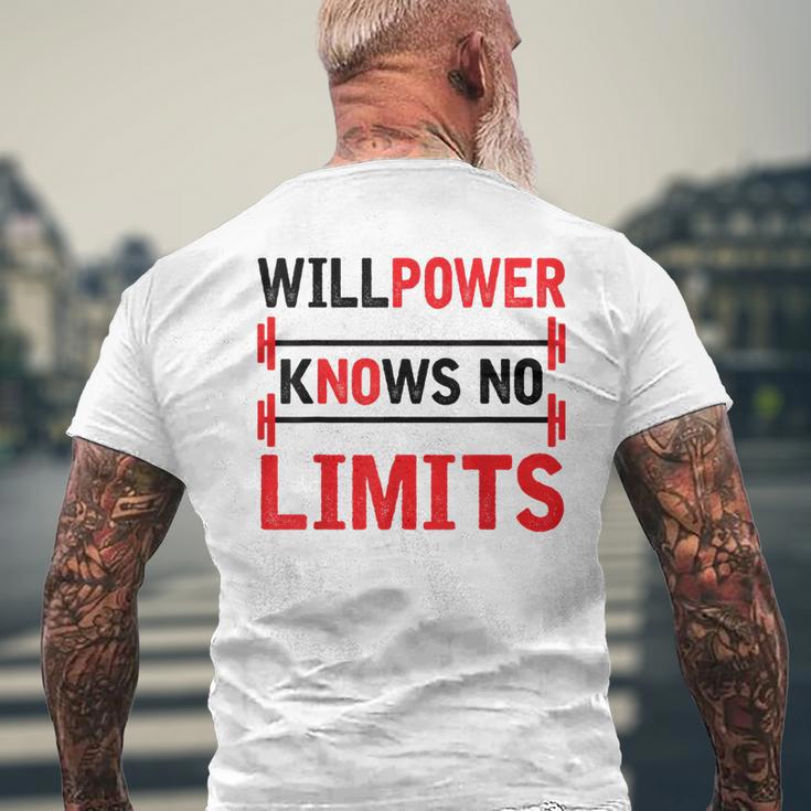 Willpower Knows No Limits Motivational Gym Workout Men's T-shirt Back Print Gifts for Old Men