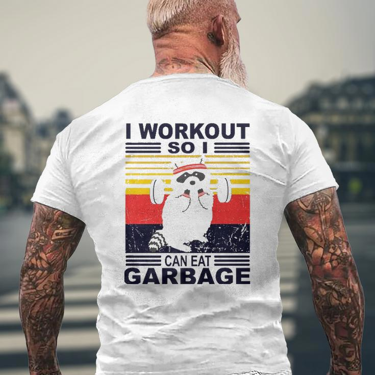 I Workout So I Can Eat Garbage Raccoon Vintage Gym Mens Back Print T-shirt Gifts for Old Men