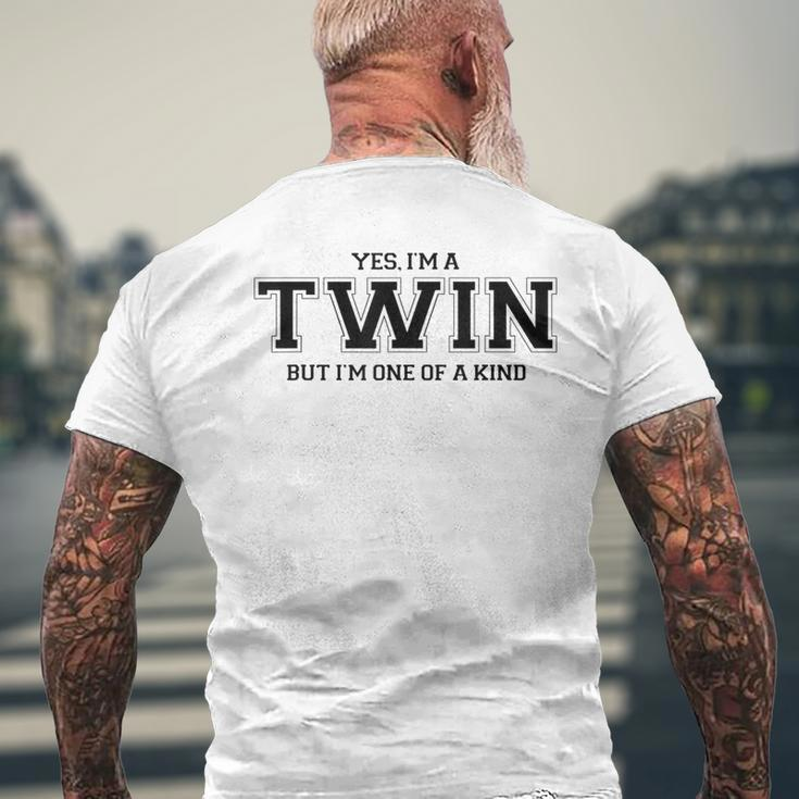 Yes I'm A Twin But I'm One Of A Kind Twins Men's T-shirt Back Print Gifts for Old Men
