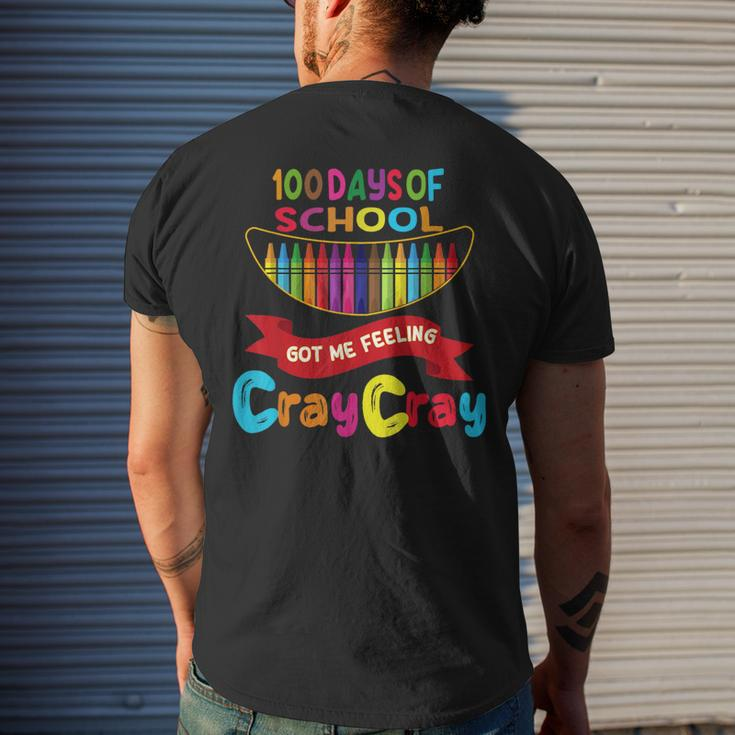 100 Days Of School Got Me Feeling Cray Cray Men's T-shirt Back Print Gifts for Him