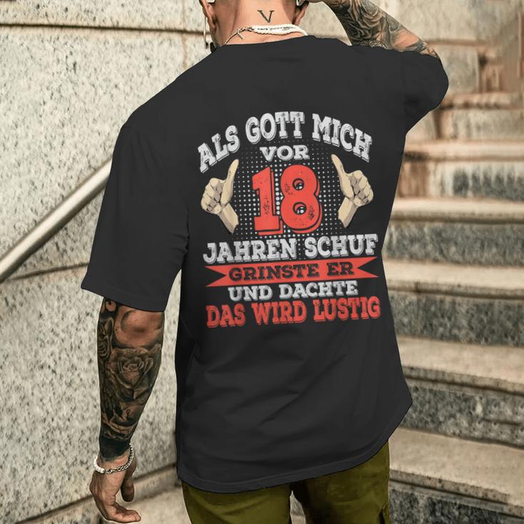 18Th Birthday Boy Als Gott Mich Vor 18 Years Schuf T-Shirt mit Rückendruck Geschenke für Ihn