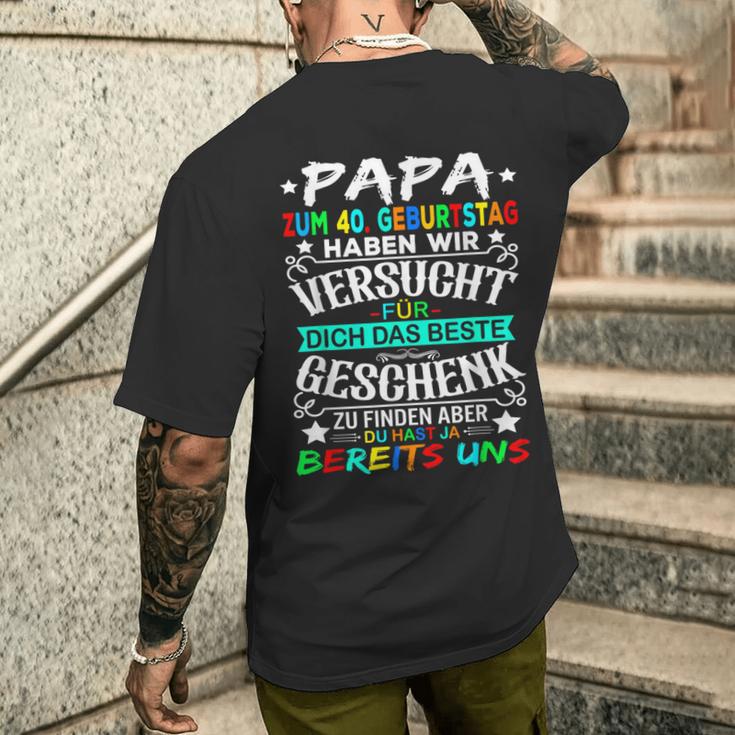 40 Geburtstag Männer Papa 40Erater 40 Jahre Mann T-Shirt mit Rückendruck Geschenke für Ihn