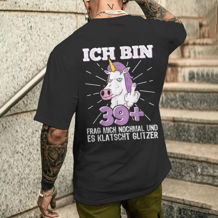 40S Birthday Ich Bin 39 Middle Finger 40 Jahre Old T-Shirt mit Rückendruck Geschenke für Ihn