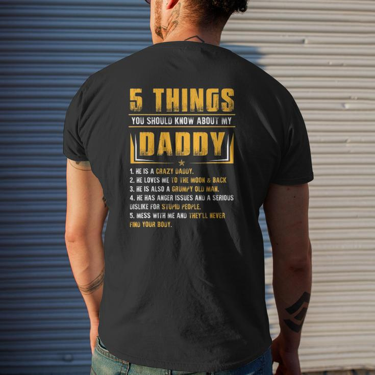 5 Things You Should Know About My Daddy Father's Day Mens Back Print T-shirt Gifts for Him