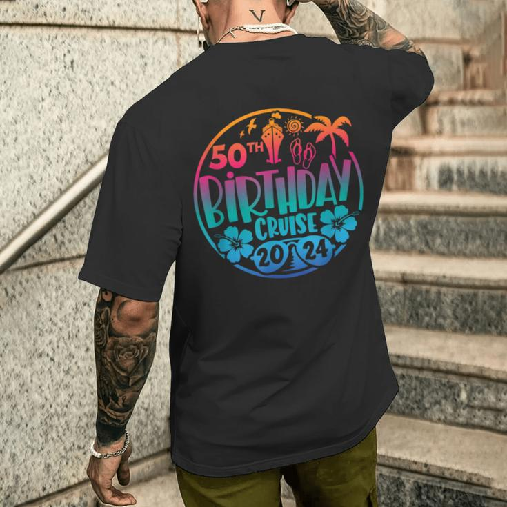 50Th Birthday Cruise 2024 Vacation Trip Matching Group Men's T-shirt Back Print Gifts for Him