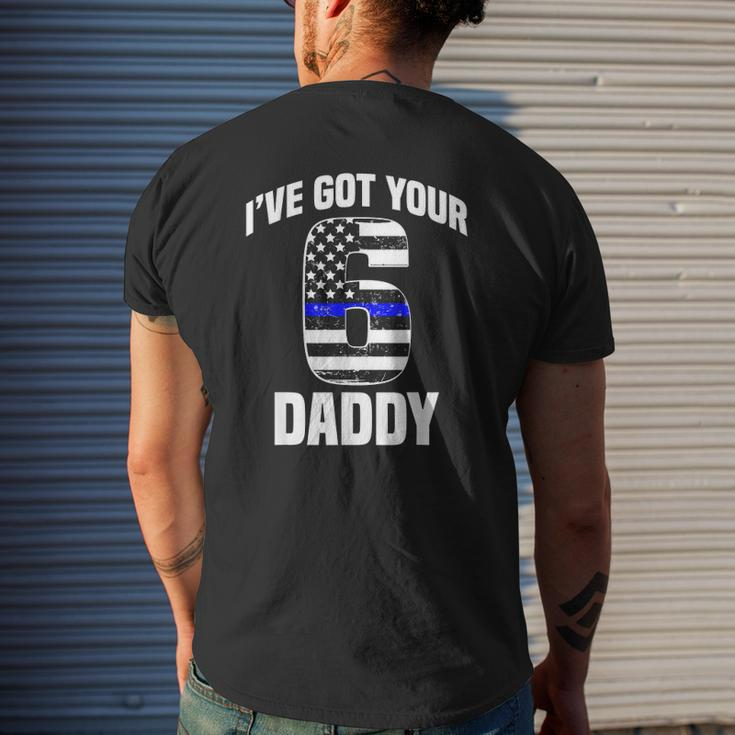 I Got Your 6 Daddy Police Officer Family Support Mens Back Print T-shirt Gifts for Him