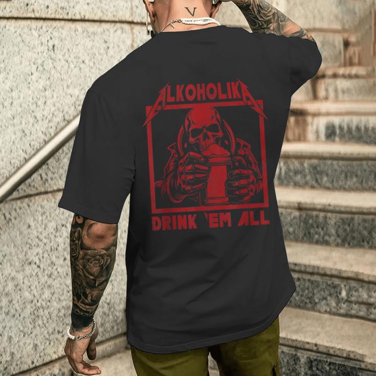 Alcoholika Drink 'Em All T-Shirt mit Rückendruck Geschenke für Ihn