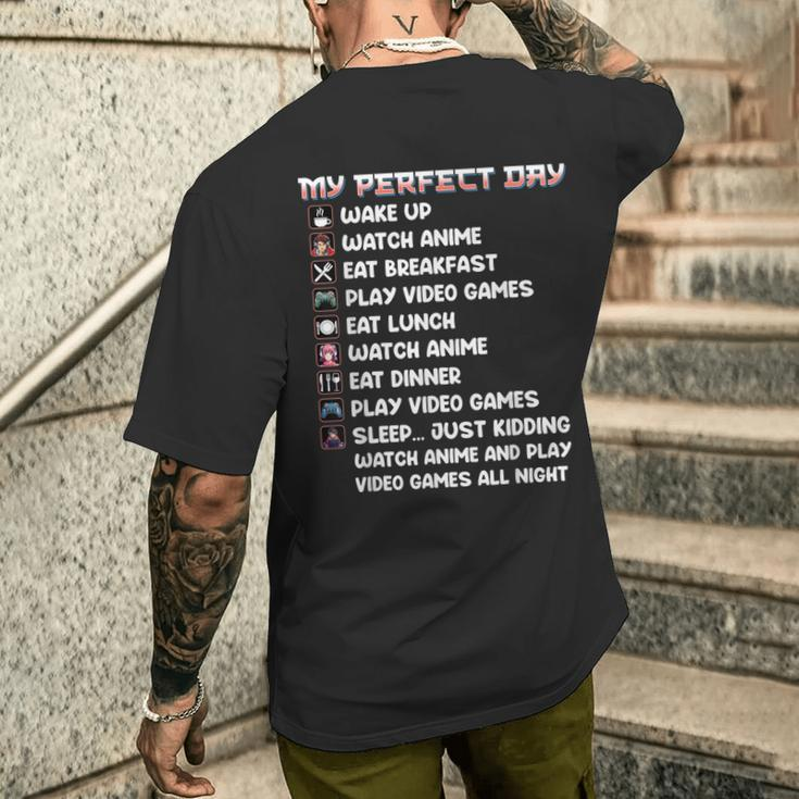 Anime Gamer My Perfect Day Watch Anime Play Video Game Men's T-shirt Back Print Gifts for Him
